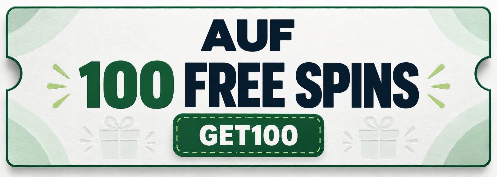 Auf coupon: 100 free spins with promo code GET100.