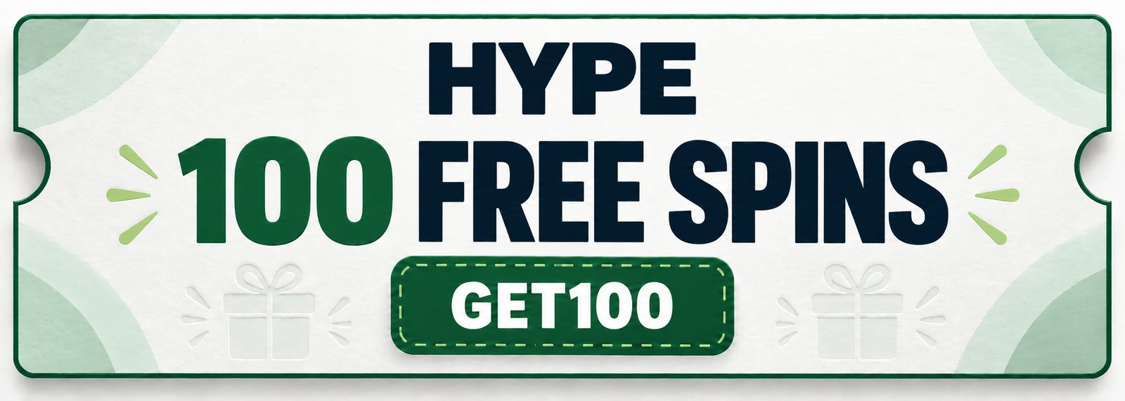 Hype coupon: 100 free spins with promo code GET100.