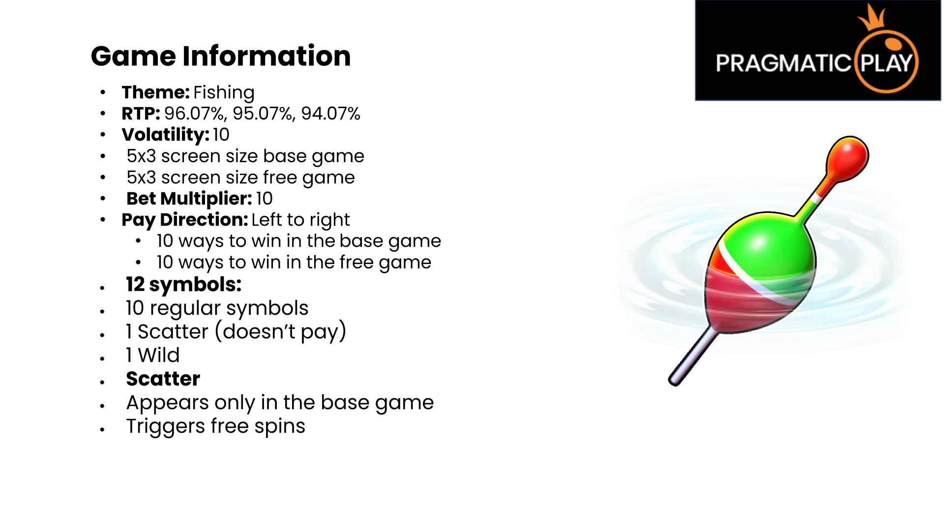 Keeping It Reel Game Information with the printed value Volatility: 10